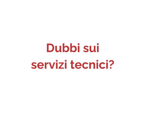 Qual è il servizio tecnico da scegliere? 